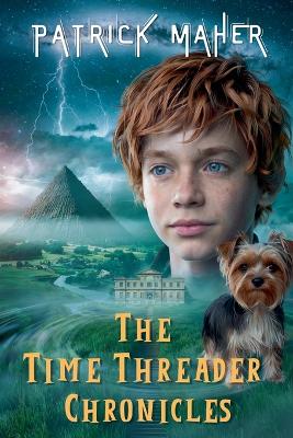 The Time Threader Chronicles