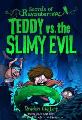Teddy vs. the Slimy Evil