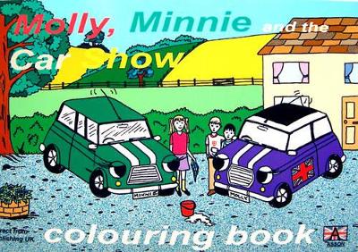Molly, Minnie and the Car Show Colouring Book