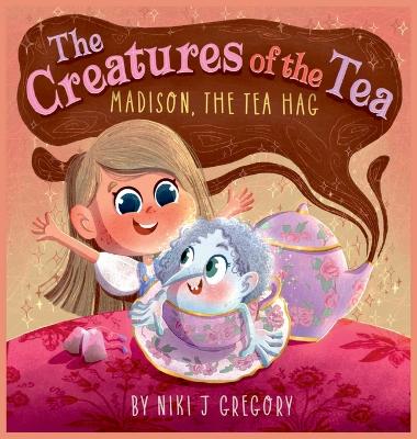 Madison, The Tea Hag: Madison, the Tea Hag