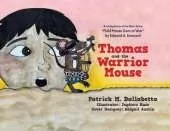 Thomas and the Warrior Mouse: An Adaptation of the Short Story "Field Mouse Goes to War" by Edward A. Kennard