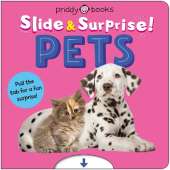 Pets (Slide & Surprise!): Pull the tab for a fun surprise!