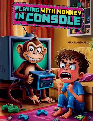 Playing With Monkey in Console