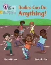 Bodies Can Do Anything: Phase 5 Set 5 Stretch and Challenge