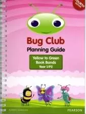INTERNATIONAL Bug Club Planning Guide Year 1 2017 edition