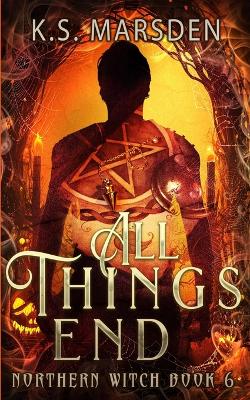 All Things End