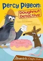 Percy Pigeon: Doughnut Detective: (Brown Chapter Reader)