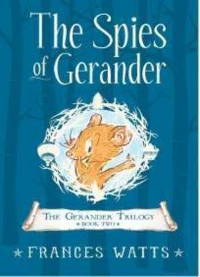 The Spies of Gerander: Gerander Trilogy Book 2