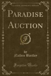 Paradise Auction (Classic Reprint)