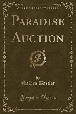 Paradise Auction (Classic Reprint)