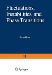 Fluctuations, Instabilities, and Phase Transitions