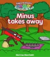 Simple Arithmetic: Minus takes away