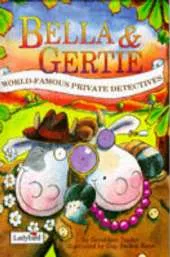 Bella and Gertie