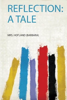 Reflection: a Tale