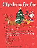 Christmas Eve Fun: Bedtime Stories and Christmas fun