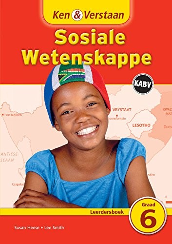 Ken & Verstaan Sosiale Wetenskappe: Intermediate Phase