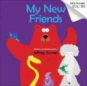 My New Friends: Early Concepts: Colors