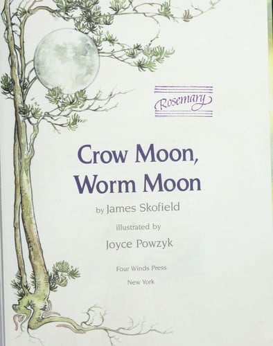 Crow Moon, Worm Moon