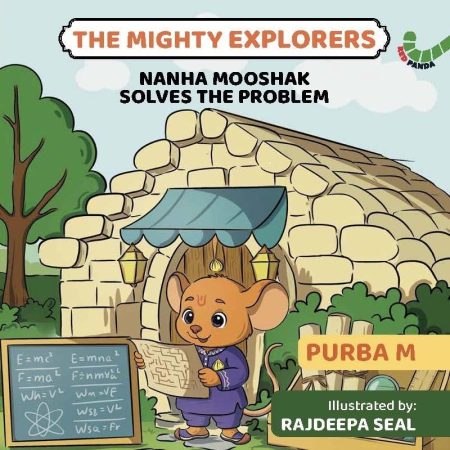 Nanha Mooshak Solves the Problem: The Mighty Explorers