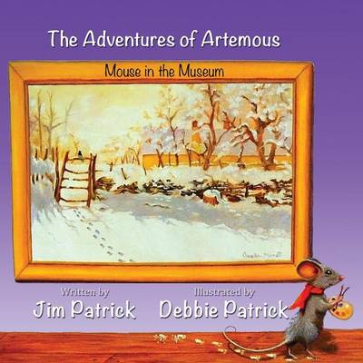 Adventures of Artemous: Book One, Mouse in the Museum