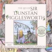 The Life of Sir Dunstan Pigglesworth