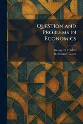 Question and Problems in Economics