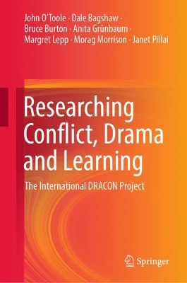 Researching Conflict, Drama and Learning: The International DRACON Project
