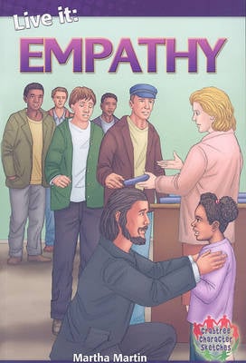 Live it: Empathy