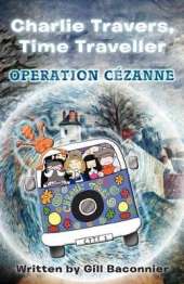 Charlie Travers, Time Traveller Operation Cezanne