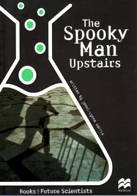 Spooky Man Upstairs