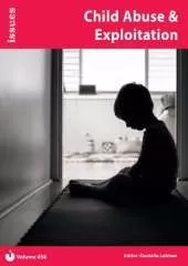 Child Abuse & Exploitation: Issues: PSHE & RSE Resources For Key Stage 3 & 4