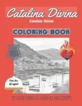 Catalina Divina: Coloring Book