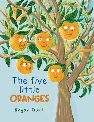 The Five Little Oranges