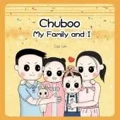 Chuboo: My Family and I