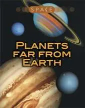 Planets Far from Earth