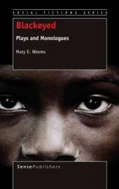 Blackeyed: Plays and Monologues