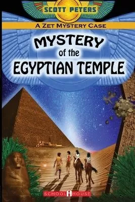 Mystery of the Egyptian Temple: An Ancient Egypt Kids Book