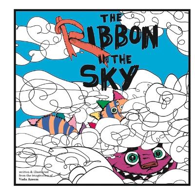 The Ribbon in the Sky