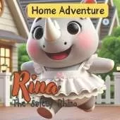 Rina the Safety Rhino: Home Adventure