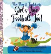 Girl's Love Football Too!