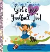 Girl's Love Football Too!