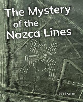 The Mystery of the Nazca Lines: Phonics Phase 5