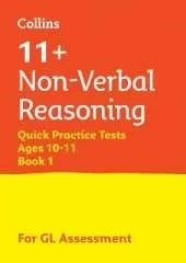 11+ Non-Verbal Reasoning Quick Practice Tests Age 10-11 (Year 6) Set A: For the 2026 Gl Assessment Tests