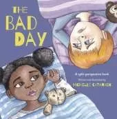 The Bad Day