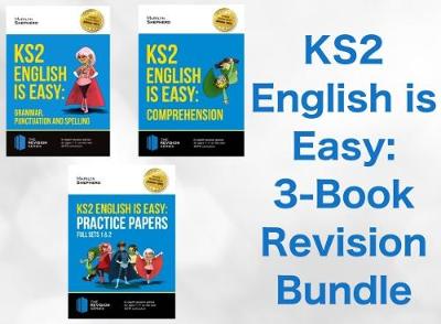 KS2 English is Easy 3 Book Revision Bundle: Complete Guidance for KS2 English - Achieve 100%