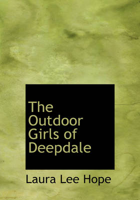 The Outdoor Girls of Deepdale