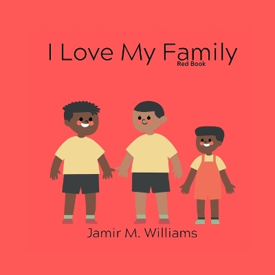 I Love My Family: Red Book