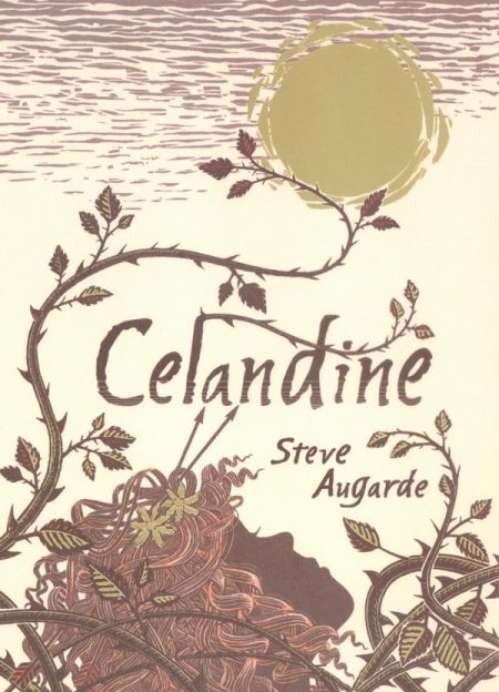 Celandine: The Touchstone Trilogy
