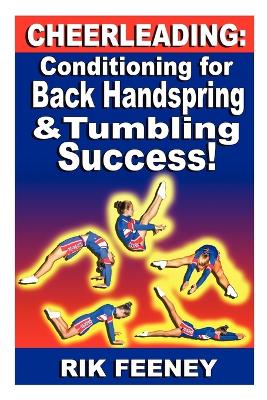 Cheerleading: Conditioning for Back Handspring & Tumbling Success!