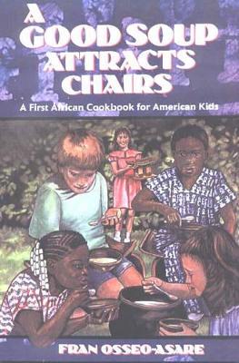 Good Soup Attracts Chairs, A